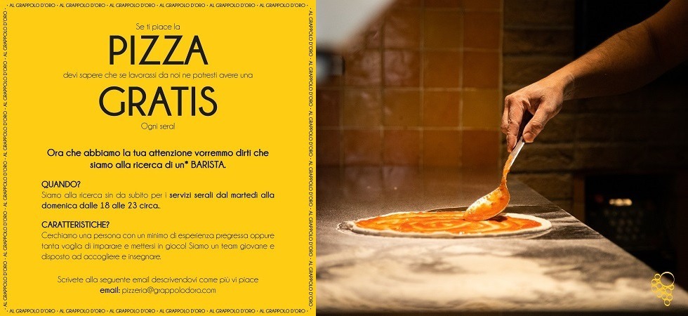 Foto pizzeria “Al Grappolo d’oro” “Se lavori con noi pizza gratis ogni sera”, l’offerta della pizzeria che cerca dipendenti